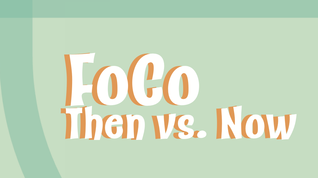 FoCo Then vs. Now